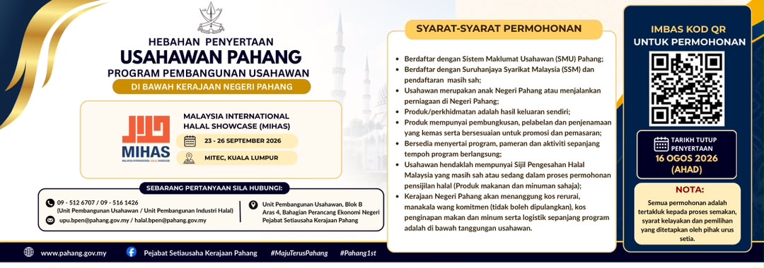 Hebahan Penyertaan Usahawan Pahang MIHAS
