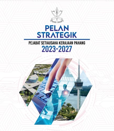 Pelan Strategik Organisasi (PSPSP) Pejabat Setiausaha Kerajaan Pahang 2023 - 2027
