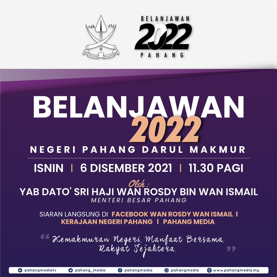 Infografik Belanjawan 2022 Pahang Darul Makmur
